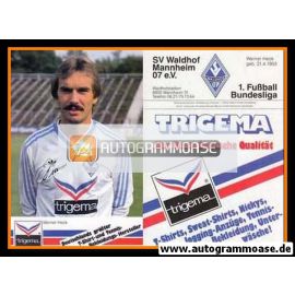 Autogramm Fussball | SV Waldhof Mannheim | 1986 Druck | Werner HECK