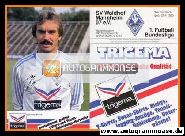 Autogramm Fussball | SV Waldhof Mannheim | 1986 Druck | Werner HECK