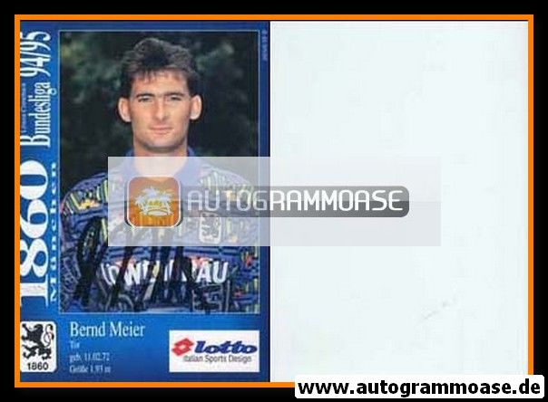 Autogramm Fussball | TSV 1860 München | 1994 | Bernd MEIER