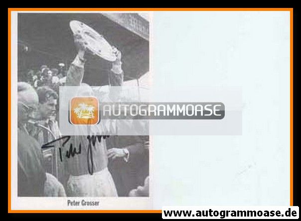 Autogramm Fussball | TSV 1860 München | 1960er Retro | Peter GROSSER (Meisterschale)
