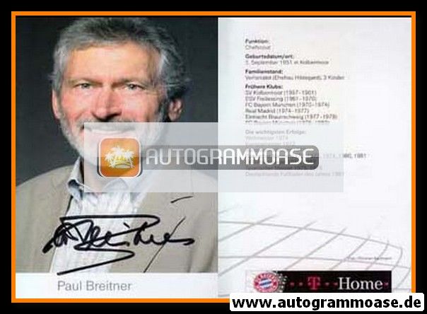 Autogramm Fussball | FC Bayern München | 2009 | Paul BREITNER