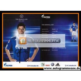 Autogramm Fussball | FC Schalke 04 | 2010 | Tim HOOGLAND