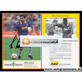 Autogramm Fussball | SV Werder Bremen | 1995 | Mirko VOTAVA