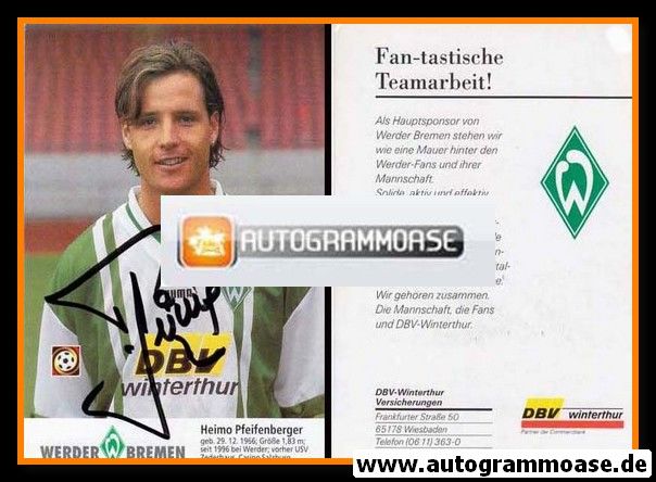Autogramm Fussball | SV Werder Bremen | 1996 | Heimo PFEIFENBERGER