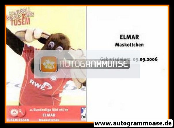 Autogrammkarte Handball | TUSEM Essen | 2006 | Maskottchen ELMAR