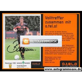 Autogramm Fussball | SV Werder Bremen | 1999 o.tel.o | Frank BAUMANN