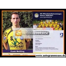 Autogramm Handball | HG Oftersheim/Schwetzingen | 2006 | Frank WEISSLING