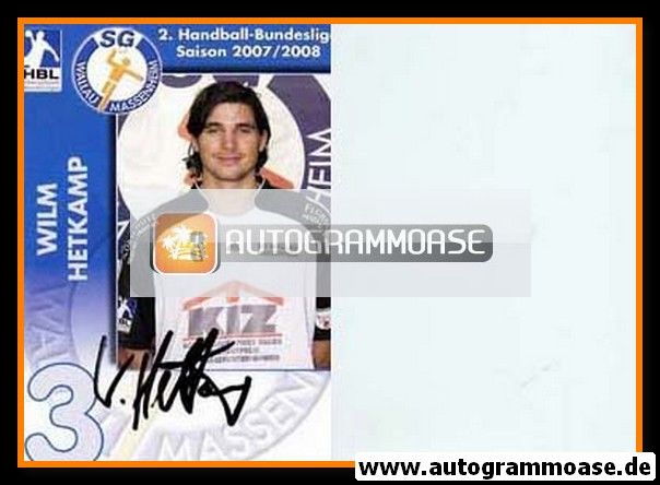 Autogramm Handball | SG Wallau/Massenheim | 2007 | Wilm HETKAMP