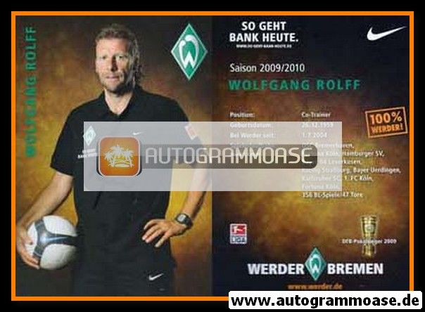 Autogramm Fussball | SV Werder Bremen | 2009 | Wolfgang ROLFF