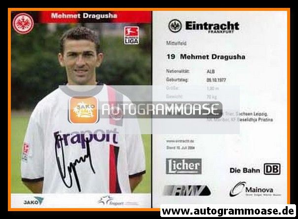 Autogramm Fussball | Eintracht Frankfurt | 2004 | Mehmet DRAGUSHA