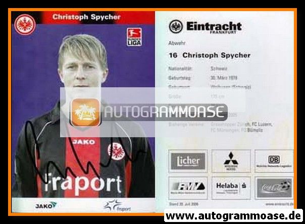 Autogramm Fussball | Eintracht Frankfurt | 2006 | Christoph SPYCHER (1)