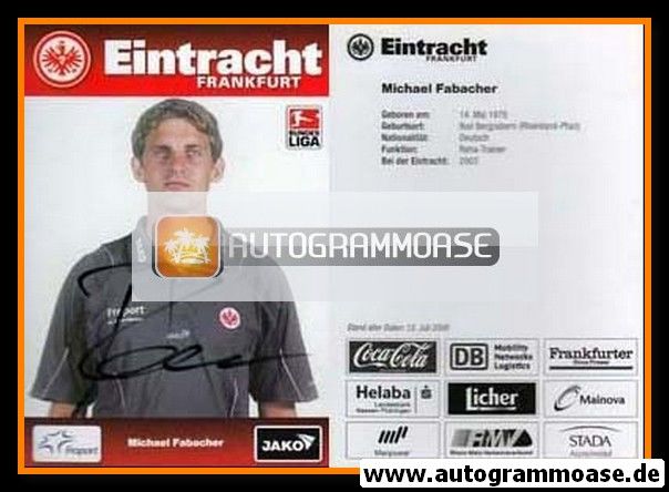 Autogramm Fussball | Eintracht Frankfurt | 2008 | Michael FABACHER