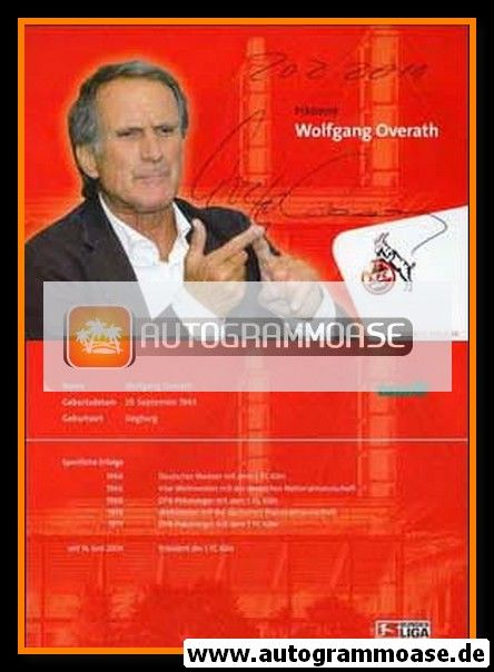 Autogramm Fussball | 1. FC Köln | 2009 | Wolfgang OVERATH 
