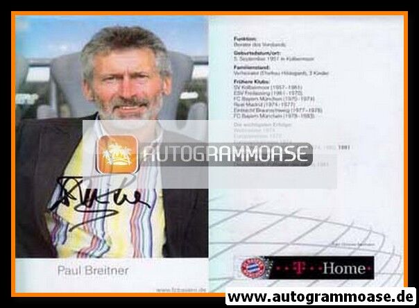 Autogramm Fussball | FC Bayern München | 2007 | Paul BREITNER