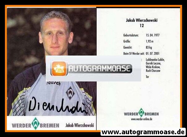 Autogramm Fussball | SV Werder Bremen | 2001 | Jakub WIERZCHOWSKI