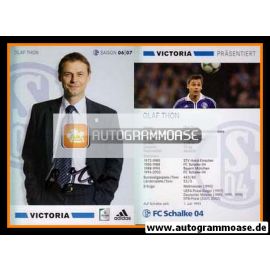 Autogramm Fussball | FC Schalke 04 | 2006 | Olaf THON