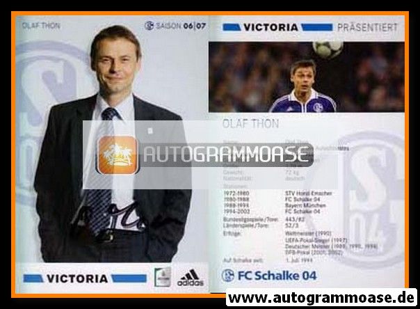 Autogramm Fussball | FC Schalke 04 | 2006 | Olaf THON