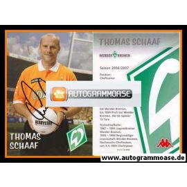 Autogramm Fussball | SV Werder Bremen | 2006 we win | Thomas SCHAAF