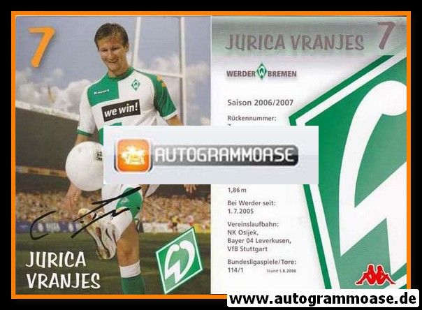 Autogramm Fussball | SV Werder Bremen | 2006 we win | Jurica VRANJES