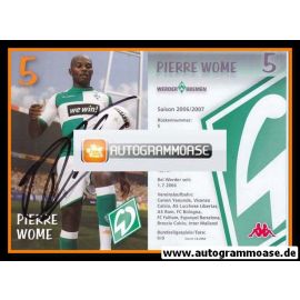 Autogramm Fussball | SV Werder Bremen | 2006 we win | Pierre WOME
