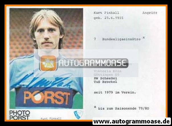 Autogramm Fussball | VfL Bochum | 1980 | Kurt PINKALL 