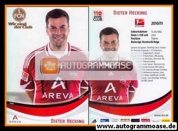 Autogramm Fussball | 1. FC Nürnberg | 2010 | Dieter HECKING