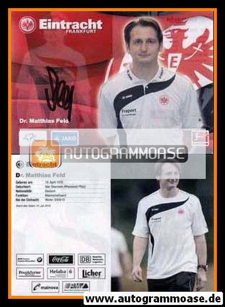 Autogramm Fussball | Eintracht Frankfurt | 2010 | Dr. Matthias FELD