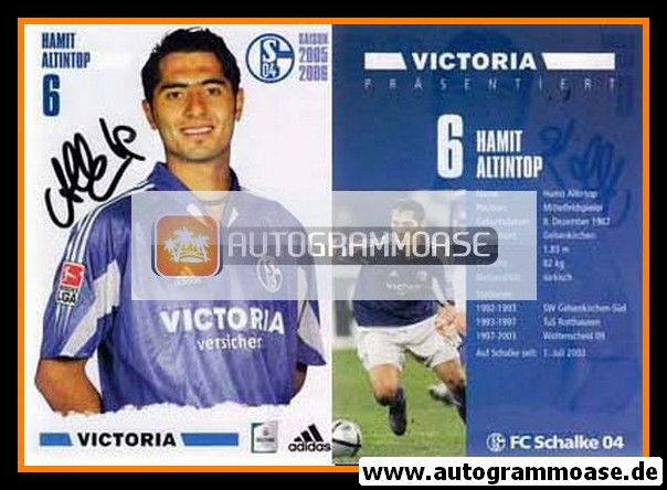 Autogramm Fussball | FC Schalke 04 | 2005 | Hamit ALTINTOP