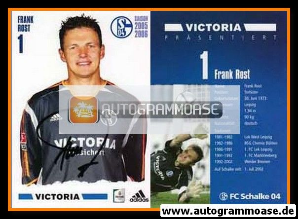 Autogramm Fussball | FC Schalke 04 | 2005 | Frank ROST