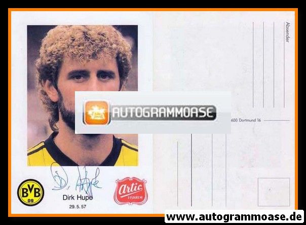 Autogramm Fussball | Borussia Dortmund | 1983 | Dirk HUPE (plus Druck)