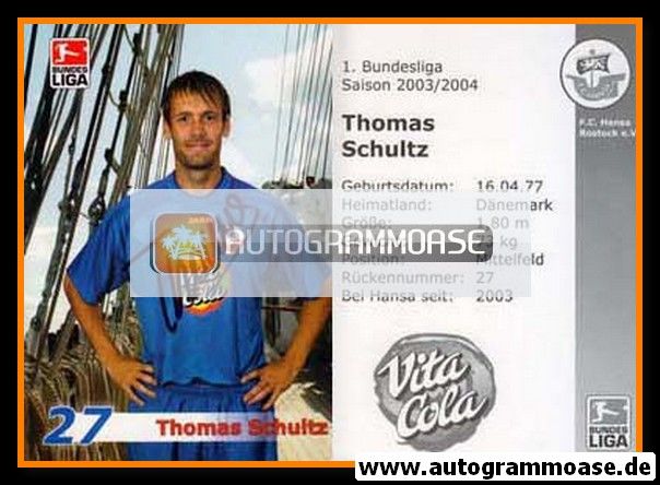 Autogramm Fussball | Hansa Rostock | 2003 | Thomas SCHULTZ