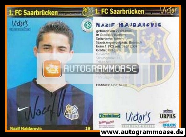 Autogramm Fussball | 1. FC Saarbrücken | 2006 | Nazif HAJDAROVIC