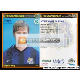 Autogramm Fussball | 1. FC Saarbrücken | 2006 | Stephan KLING