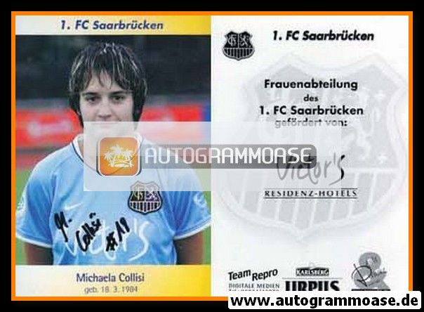 Autogramm Fussball (D) | 1. FC Saarbrücken | 2006 | Michaela COLLISI