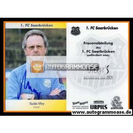 Autogramm Fussball (D) | 1. FC Saarbrücken | 2006 | Guido MEY