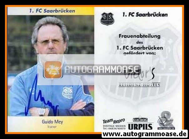Autogramm Fussball (D) | 1. FC Saarbrücken | 2006 | Guido MEY