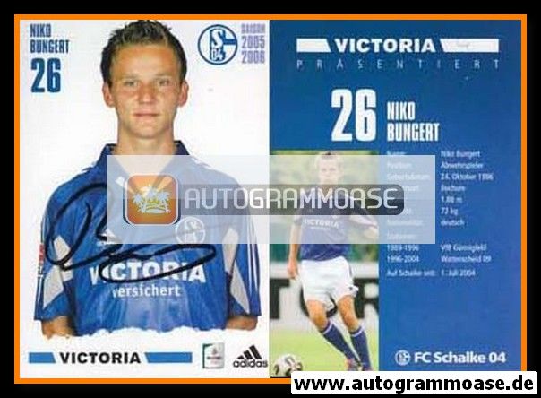 Autogramm Fussball | FC Schalke 04 | 2005 | Niko BUNGERT