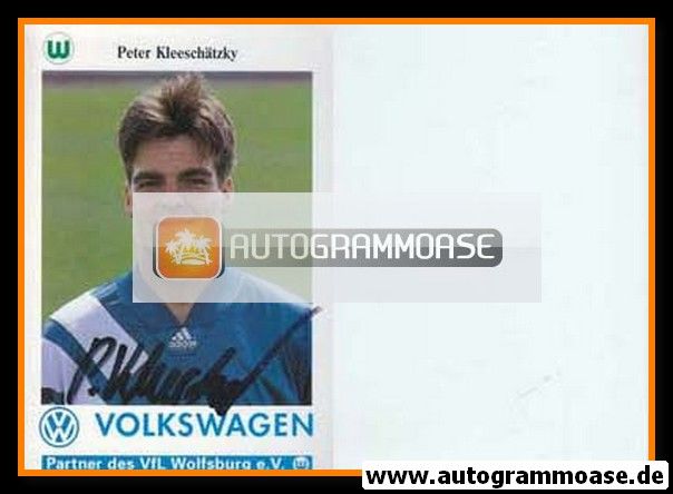 Autogramm Fussball | VfL Wolfsburg | 1993 | Peter KLEESCHÄTZKY