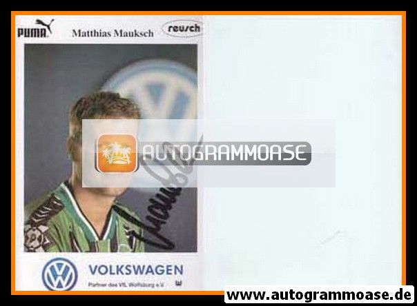 Autogramm Fussball | VfL Wolfsburg | 1996 | Matthias MAUCKSCH