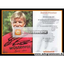 Autogramm Fussball | VfB Stuttgart | 1990er | Bernd FÖRSTER (Wüstenrot) 1