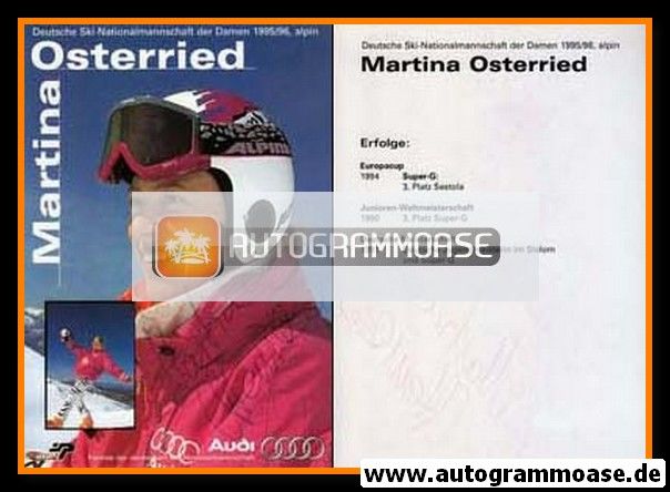Autogramm Ski Alpin | Martina OSTERRIED | 1995(Audi)
