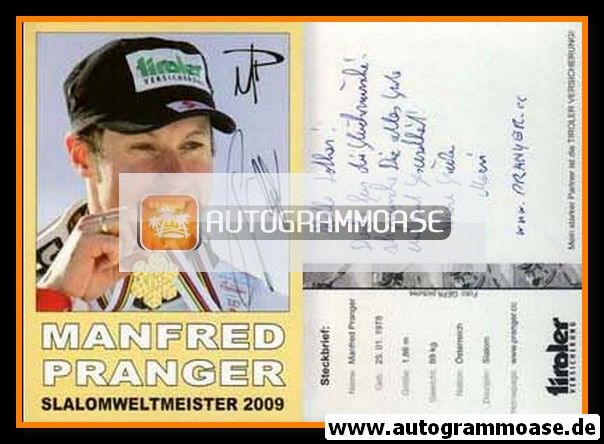 Autogramm Ski Alpin | Manfred PRANGER | 2009 (Tiroler Versicherung)