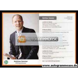 Autogramm Fussball | DFB | 2008 | Matthias SAMMER (Sportdirektor)