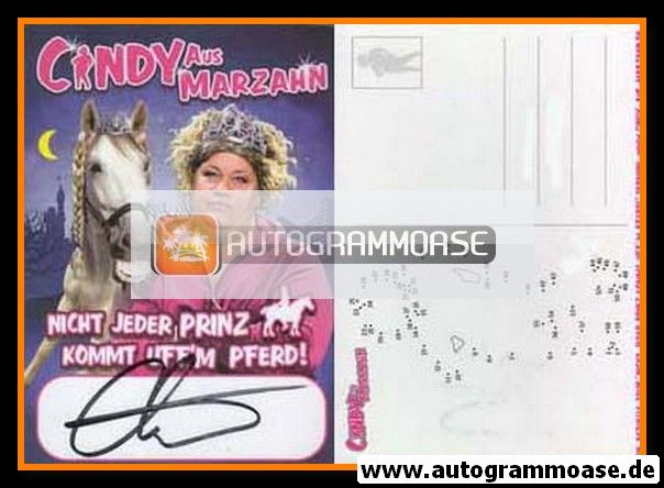 Autogramm Comedy | CINDY AUS MARZAHN | 2010er "Nicht Jeder Prinz IKommt uff´m Pferd!"