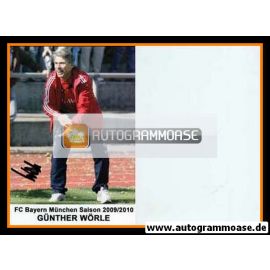 Autogramm Fussball (D) | FC Bayern München | 2009 | Günther WÖRLE