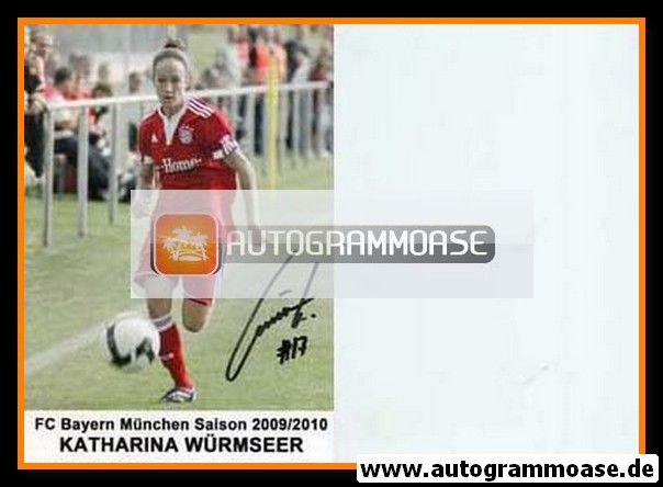 Autogramm Fussball (D) | FC Bayern München | 2009 | Katharina WÜRMSEER
