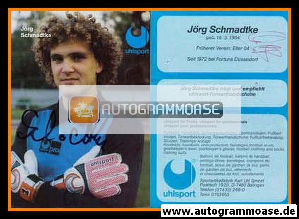 Autogramm Fussball | 1980er Uhlsport | Jörg SCHMADTKE (Fortuna Düsseldorf) 1