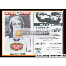 Autogramm Fussball | KSV Hessen Kassel | 1981 | Walter HORSCH