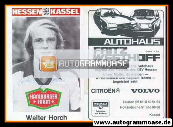 Autogramm Fussball | KSV Hessen Kassel | 1981 | Walter HORSCH
