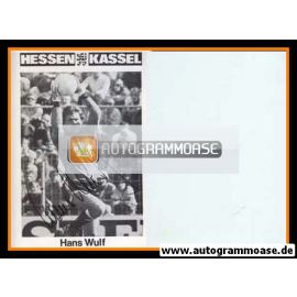 Autogramm Fussball | KSV Hessen Kassel | 1982 | Hans WULF